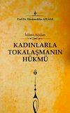 İslami A&ccedil;ıdan Kadınlarla Tokalaşmanın H&uuml;km&uuml;