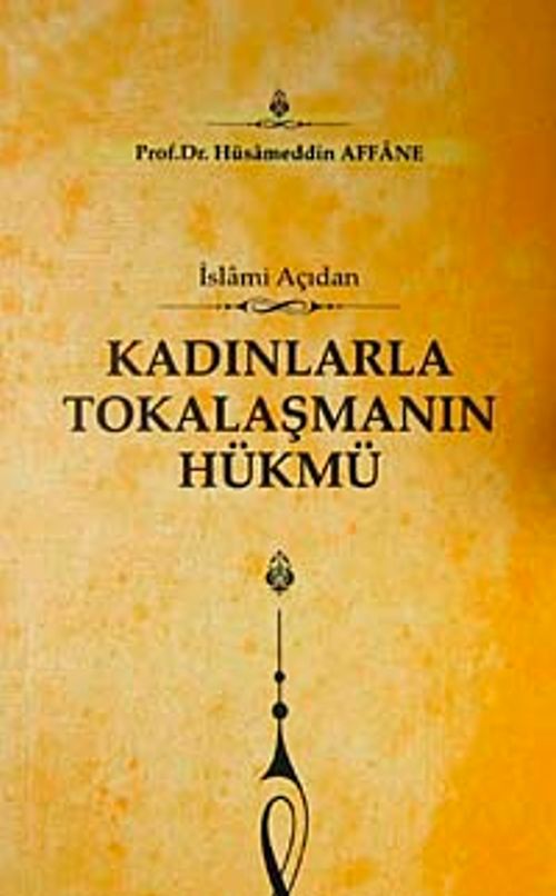 İslami Açıdan Kadınlarla Tokalaşmanın Hükmü