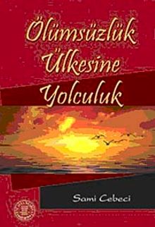 Ölümsüzlük Ülkesine Yolculuk