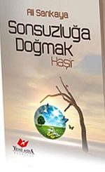 Sonsuzluğa Doğmak