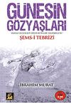 G&uuml;neş'in G&ouml;zyaşları / Şems-i Tebrizi (Cep Boy)