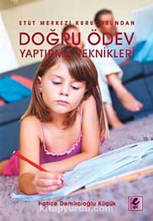 Etüt Merkezi Kurucusundan Doğru Ödev Yaptırma Teknikleri - Hatice Demircioğlu Küçük