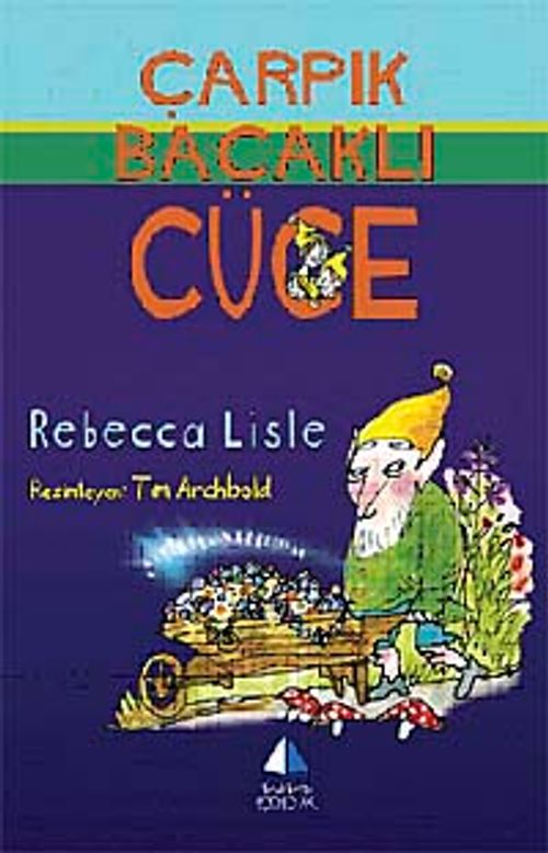 Çarpık Bacaklı Cüce