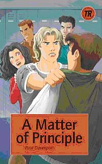 A Matter of Principle (Teen Readers Level-3)