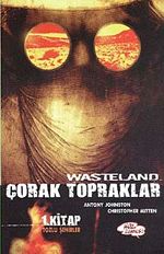 Çorak Topraklar / Tozlu Şehirler-1