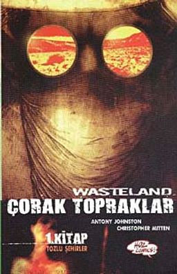 Çorak Topraklar / Tozlu Şehirler-1