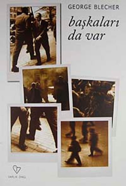 Başkaları da Var