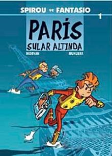 Spirou ve Fantasio 1 / Paris Sular Altında