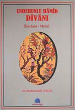 Enderunlu Hamid Divanı (İnceleme-Metin)