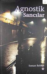 Agnostik Sancılar