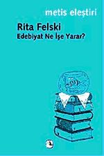 Edebiyat Ne İşe Yarar?