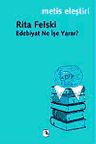 Edebiyat Ne İşe Yarar?