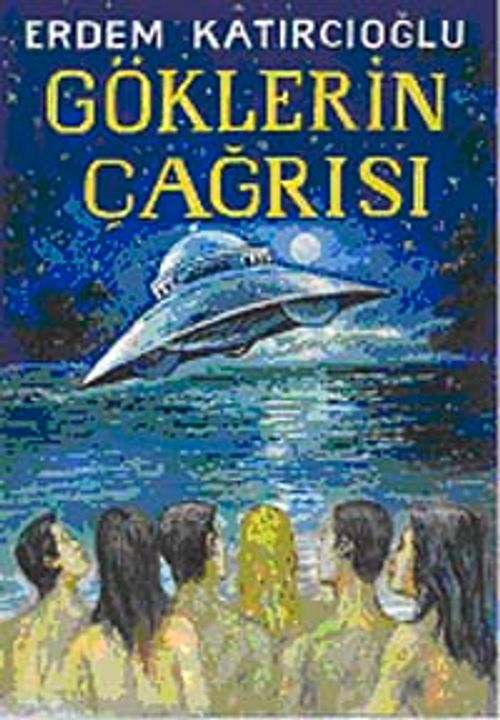 Göklerin Çağrısı