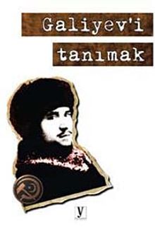 Galiyev'i Tanımak