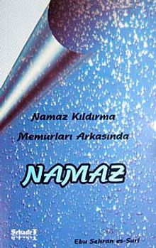 Namaz & Namaz Kıldırma Memurları Arkasında