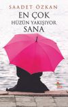 En &Ccedil;ok H&uuml;z&uuml;n Yakışıyor Sana