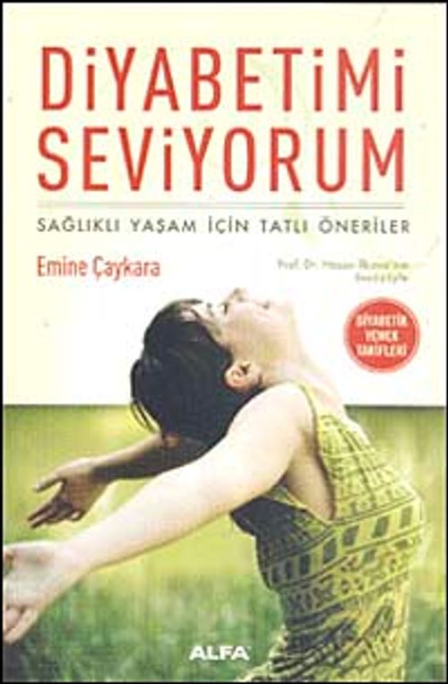 Diyabetimi Seviyorum & Sağlıklı Yaşam İçin Tatlı Öneriler