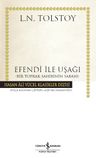 Efendi ile Uşağı (Karton Kapak) &amp; Bir Toprak Sahibinin Sabahı 