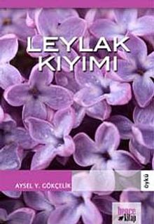Leylak Kıyımı