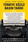T&uuml;rkiye S&ouml;zl&uuml; Basın Tarihi Cilt III