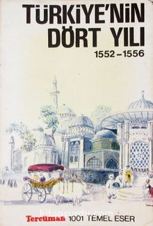 Türkiye'nin Dört Yılı 1552-1556 (4-B-58) 