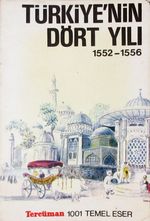 Türkiye'nin Dört Yılı 1552-1556 (4-B-58) 