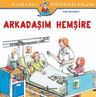 Arkadaşım Hemşire / Dünyayı Öğreniyorum