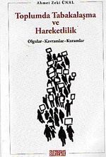 Toplumda Tabakalaşma ve Hareketlilik & Olgular - Kavramlar - Kuramlar