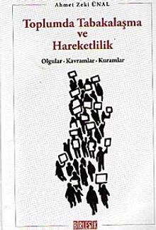 Toplumda Tabakalaşma ve Hareketlilik & Olgular - Kavramlar - Kuramlar