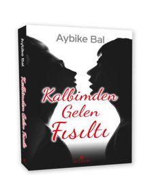 Kalbimden Gelen Fısıltı
