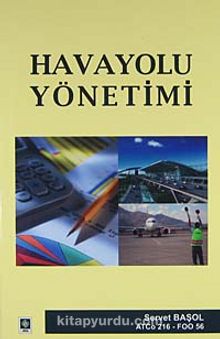 Havayolu Yönetimi - Servet Başol