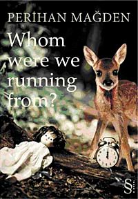 Whom Were We Running From?