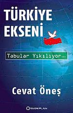Türkiye Ekseni & Tabular Yıkılıyor
