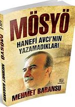 Mösyö & Hanefi Avcı'nın Yazamadıkları
