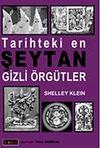 Tarihteki En Şeytan Gizli &Ouml;rg&uuml;tler