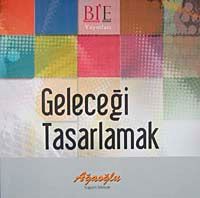 Geleceği Tasarlamak