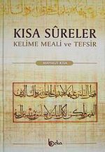 Kısa Sureler & Kelime Meali ve Tefsir