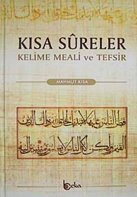 Kısa Sureler & Kelime Meali ve Tefsir