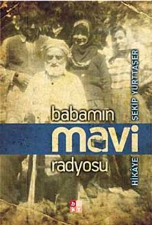 Babamın Mavi Radyosu
