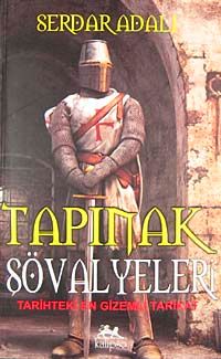 Tapınak Şövalyeleri & Tarihteki En Gizemli Tarikat