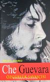 Che Guevara & Özgürlük Savaşcısı