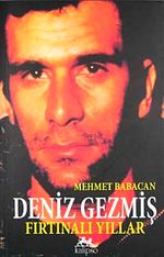 Deniz Gezmiş & Fırtınalı Yıllar