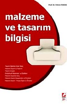 Malzeme ve Tasarım Bilgisi