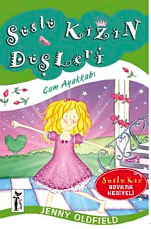 Süslü Kızın Düşleri / Cam Ayakkabı