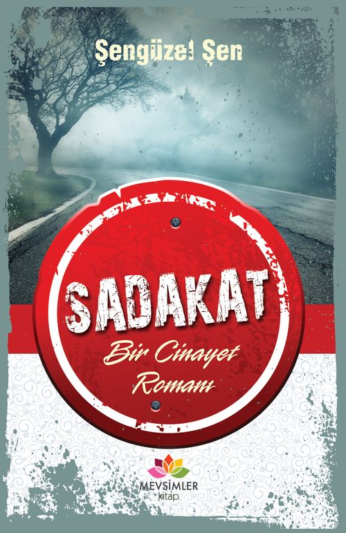 Sadakat & Bir Cinayet Romanı