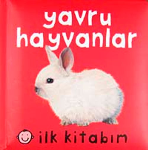 İlk Kitabım / Yavru Hayvanlar