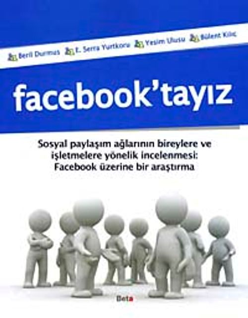 Facebook'tayız