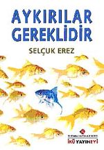 Aykırılar Gereklidir