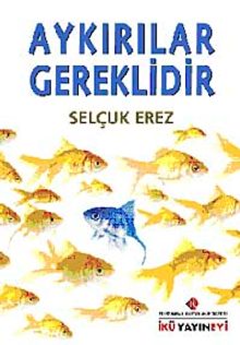 Aykırılar Gereklidir