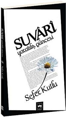 Suvari & Yaratılış Güncesi